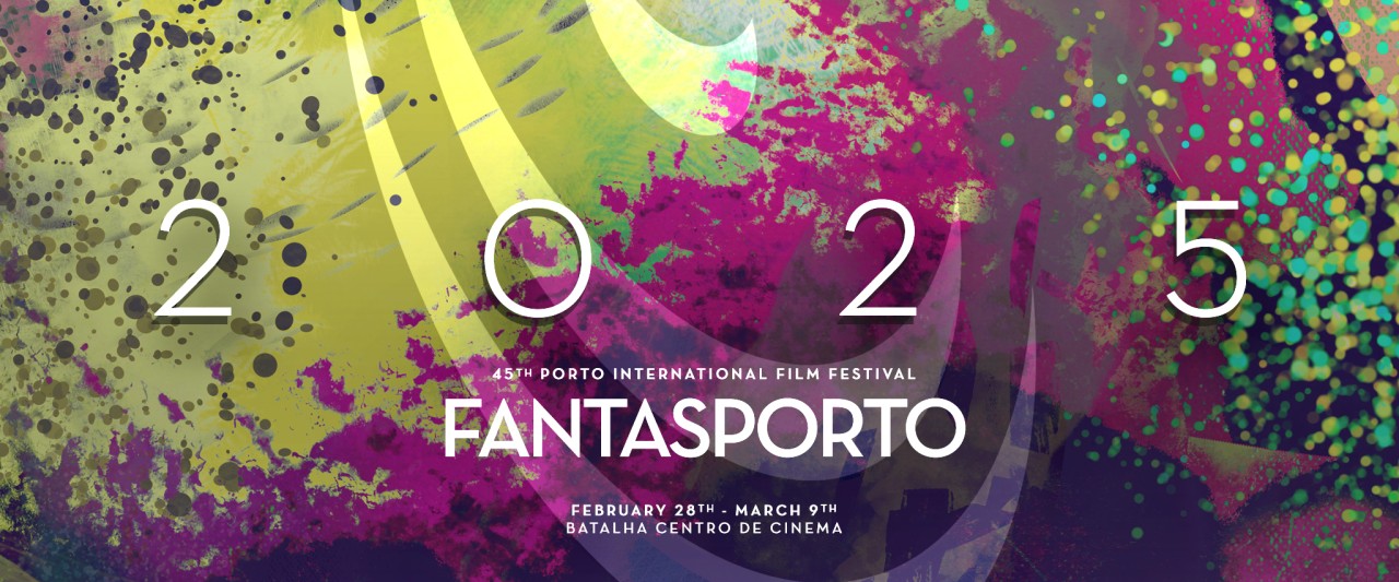 Submissions Closed (2025) Fantasporto Festival Internacional de